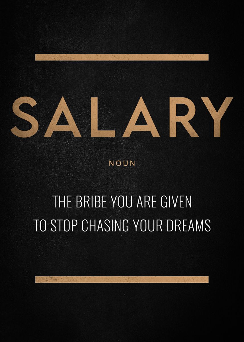 Salary Poster Picture Metal Print Paint By Conceptual Photography