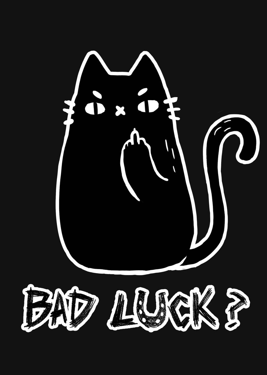 Bad Luck Black Cat Poster Picture Metal Print Paint By Blanca