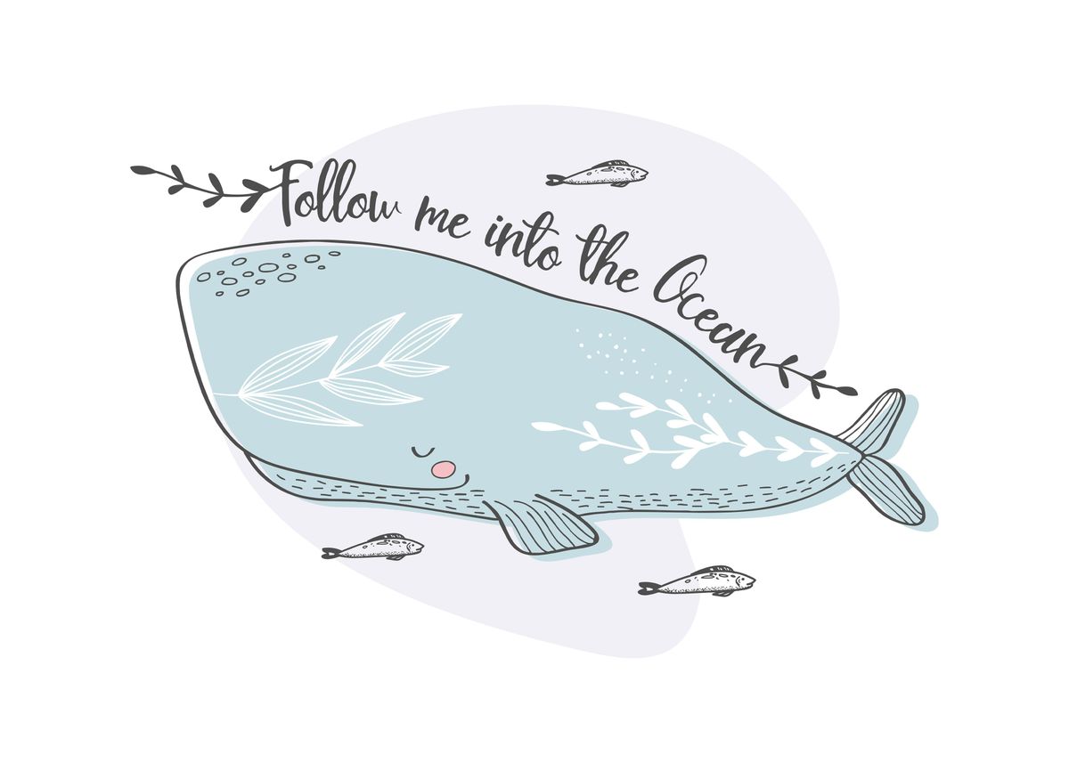 Cute Whale Follow Me Poster By Ari Yanda Displate