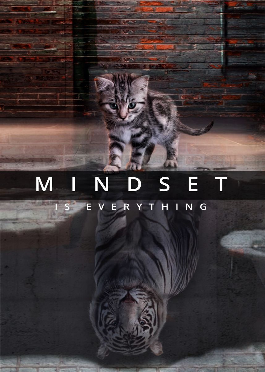 Mindset Is Everything Poster Picture Metal Print Paint By