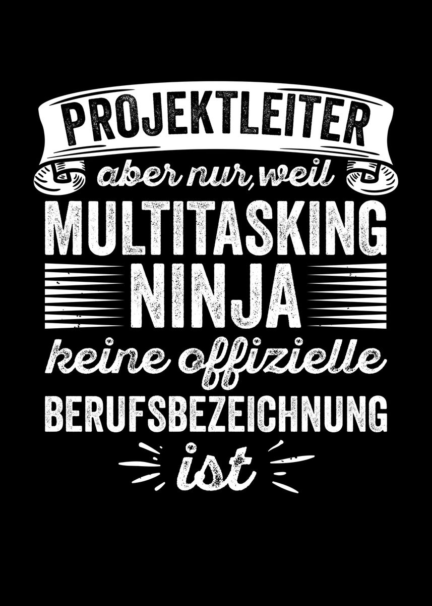 Projektleiter Multitasking Poster By Lukes Pixel Studio Displate