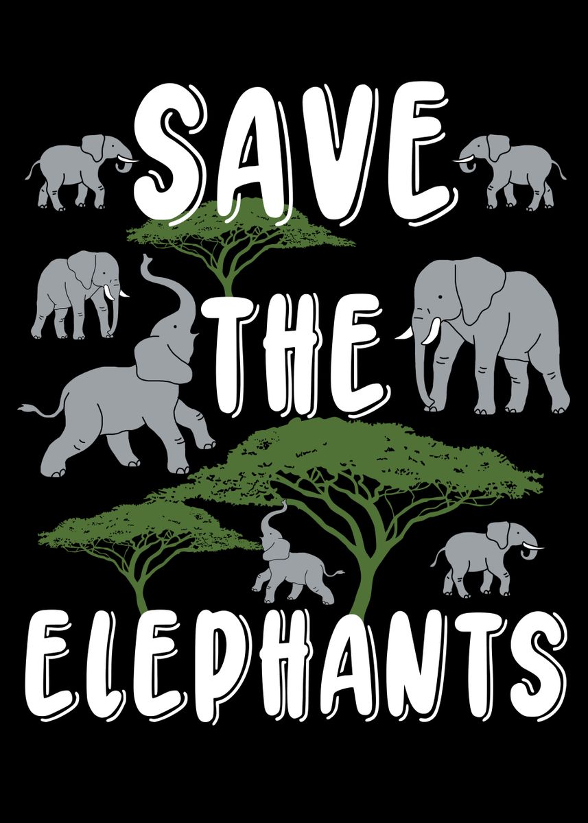 Save The Elephants Poster Picture Metal Print Paint By