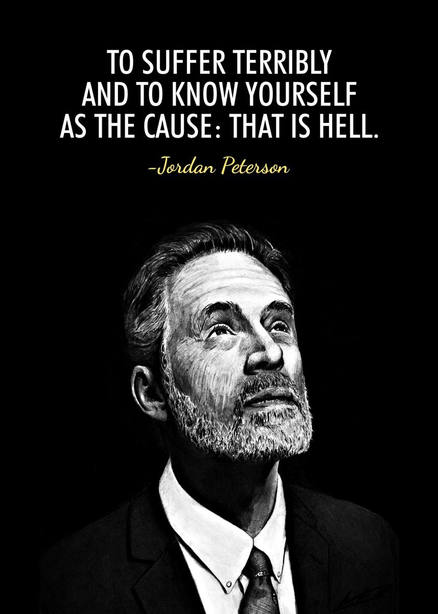 Jordan Peterson Quotes Poster By Pus Meong Displate