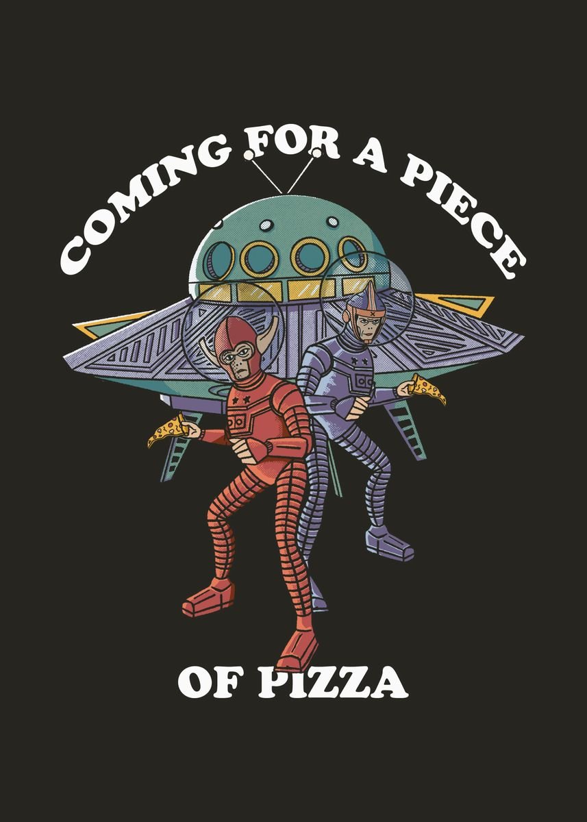 Coming For Piece Of Pizza Poster Picture Metal Print Paint By Nofa