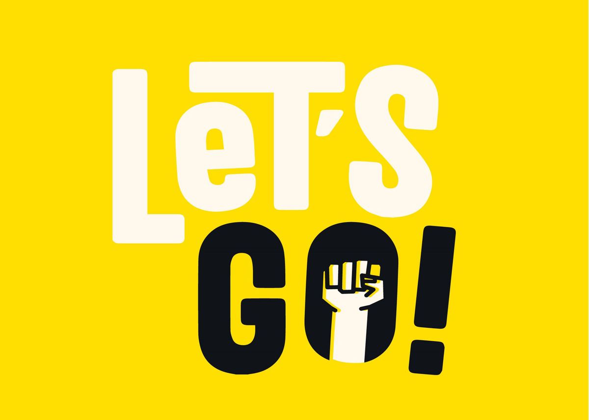 'Let's Go' Poster, picture, metal print, paint by Usman Fiaz | Displate