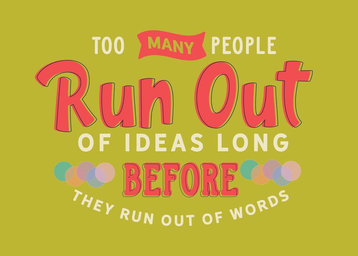 'too many people run out' Poster, picture, metal print, paint by ...