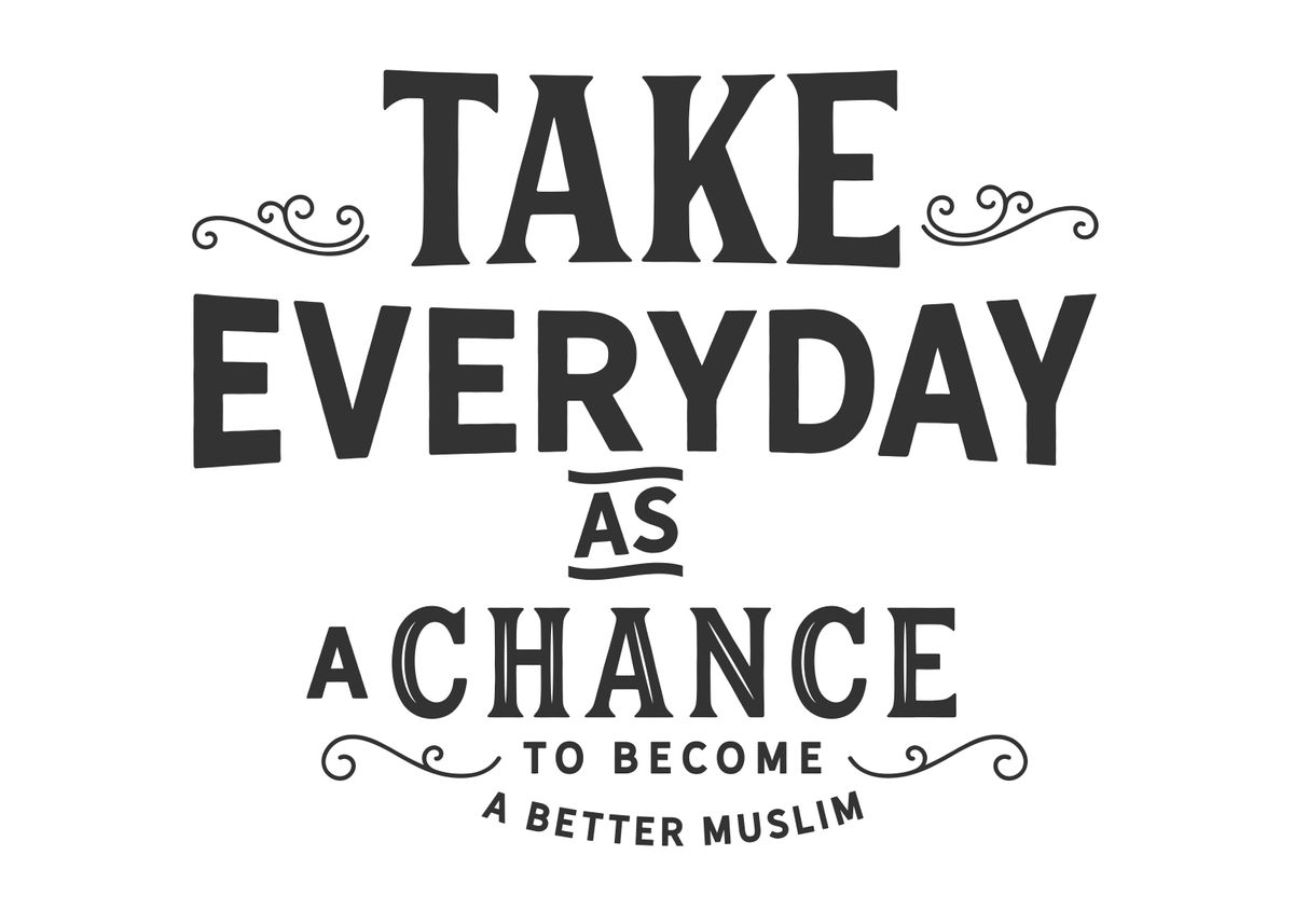 'become a better Muslim' Poster, picture, metal print, paint by baraiko