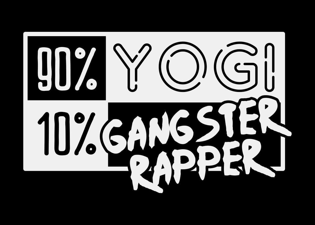 'Yogi Gangstaer Rapper Yoga' Poster, picture, metal print, paint by ...