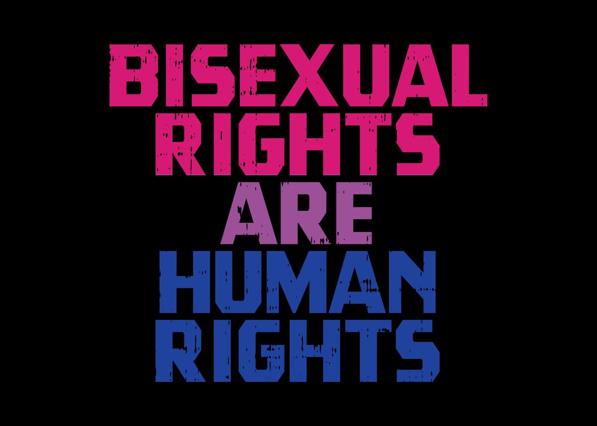 Bisexual Human Rights Poster By Boredkoalas Displate