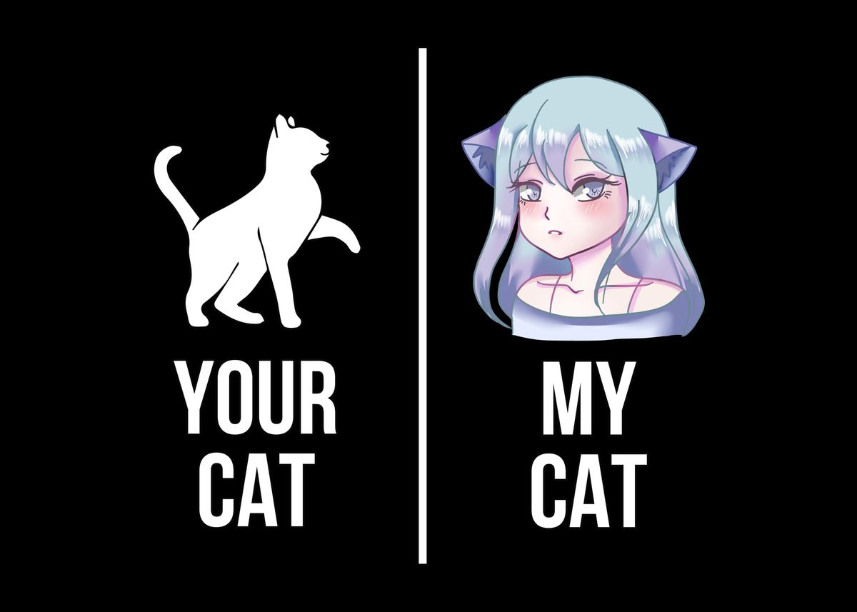 Anime Memes - Once a Catgirl, always a Catgirl.