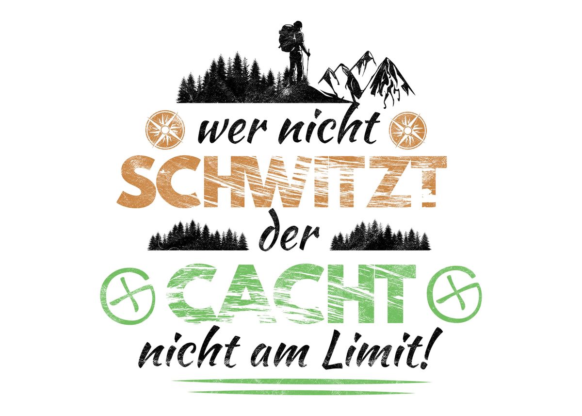 'Lustiger Geocache Spruch' Poster, picture, metal print, paint by