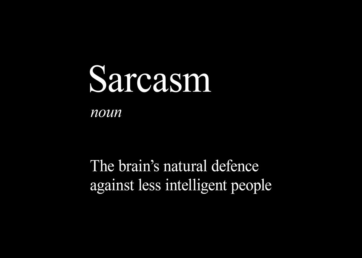 'Define Sarcasm Dark' Poster, picture, metal print, paint by BMY Design