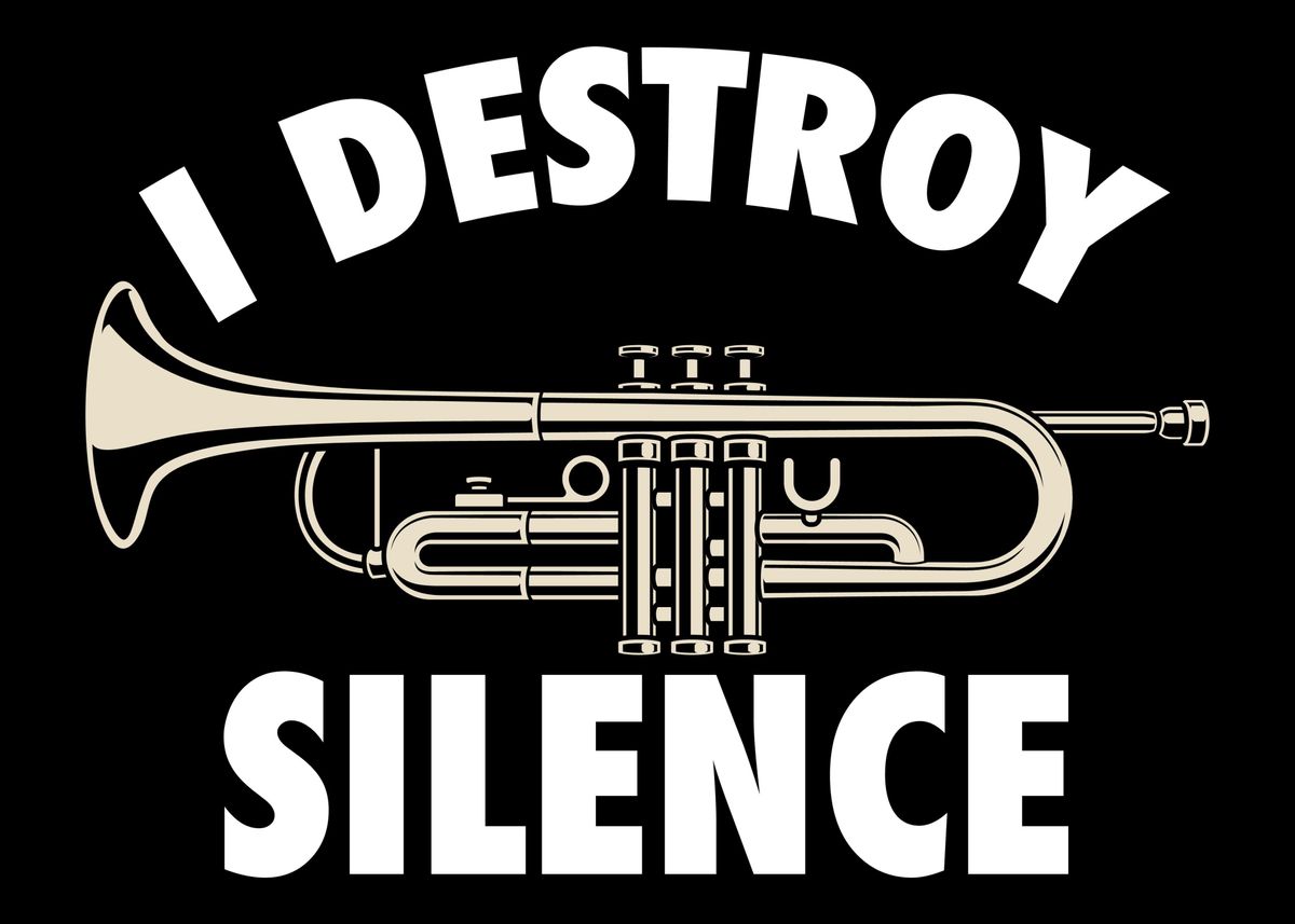 'I Destroy Silence Trumpet ' Poster by Patrik Displate