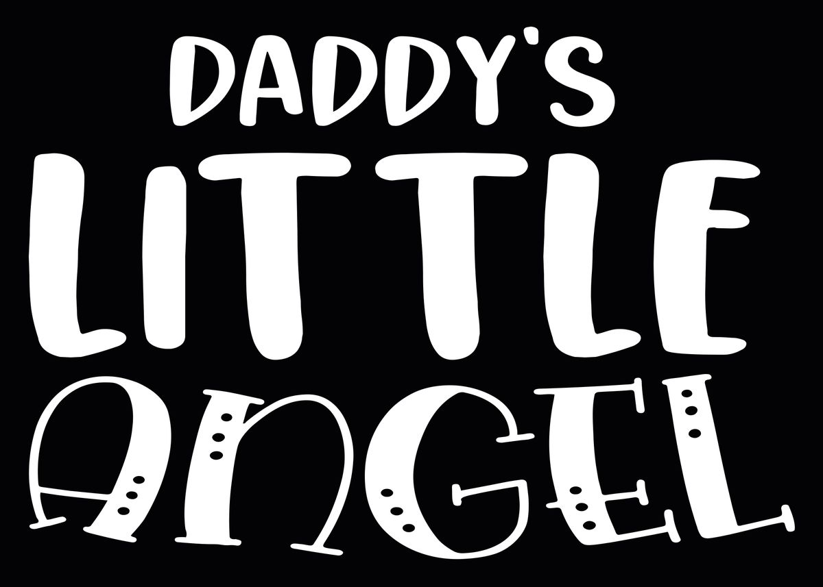 'Daddys little Angel' Poster by Bombdesign | Displate