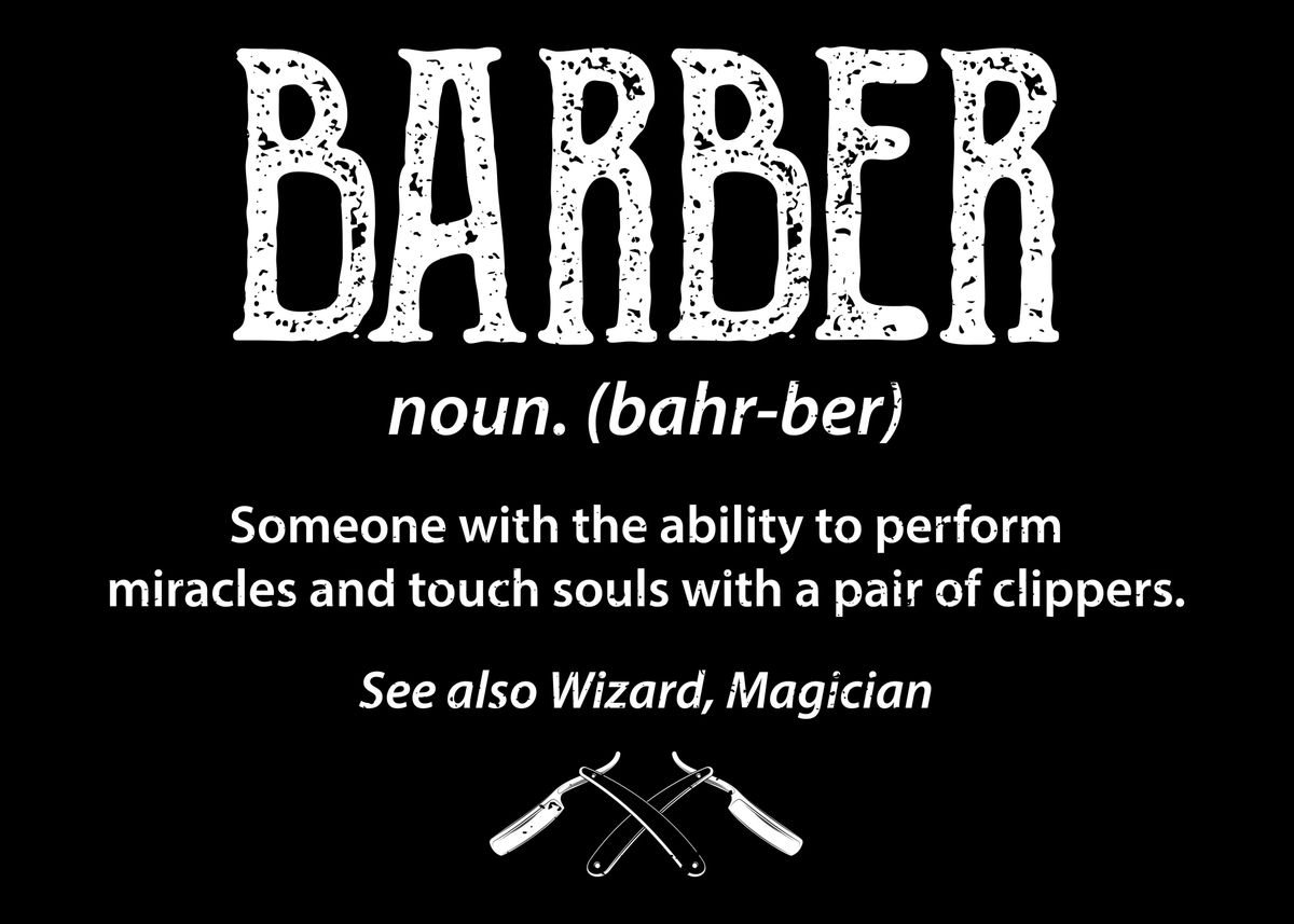 'Barber Definition' Poster by DesignsByJnk5 Displate