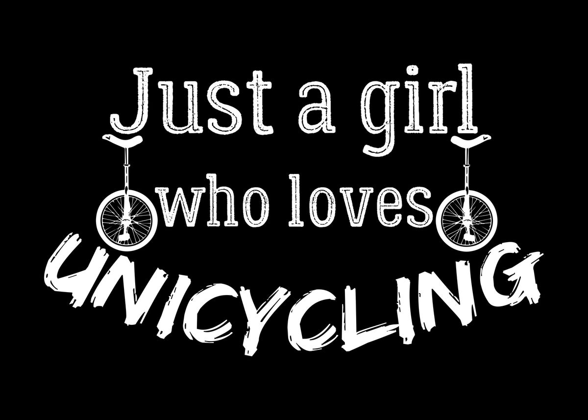 'Unicyclist Girl Joke Cycle' Poster by DesignatedDesigner Displate