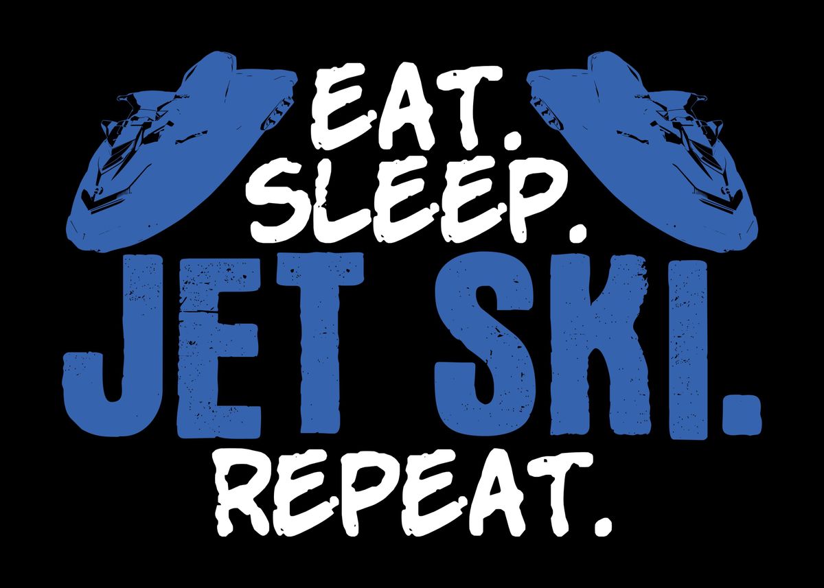 'Jet Ski Joke PWC Boat' Poster, picture, metal print, paint by