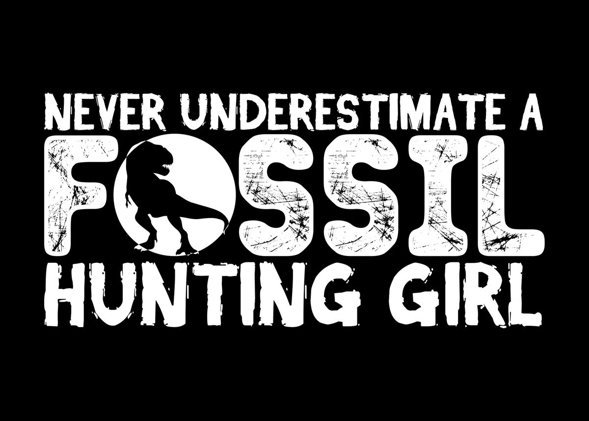 'Paleontology Girl Joke' Poster, picture, metal print, paint by