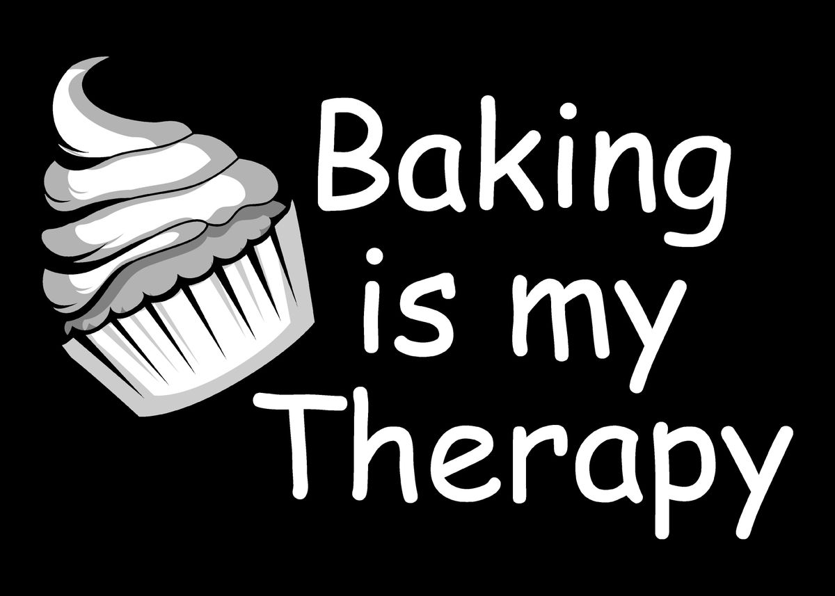 'Baking Therapy Professiona' Poster by Powdertoastman Displate