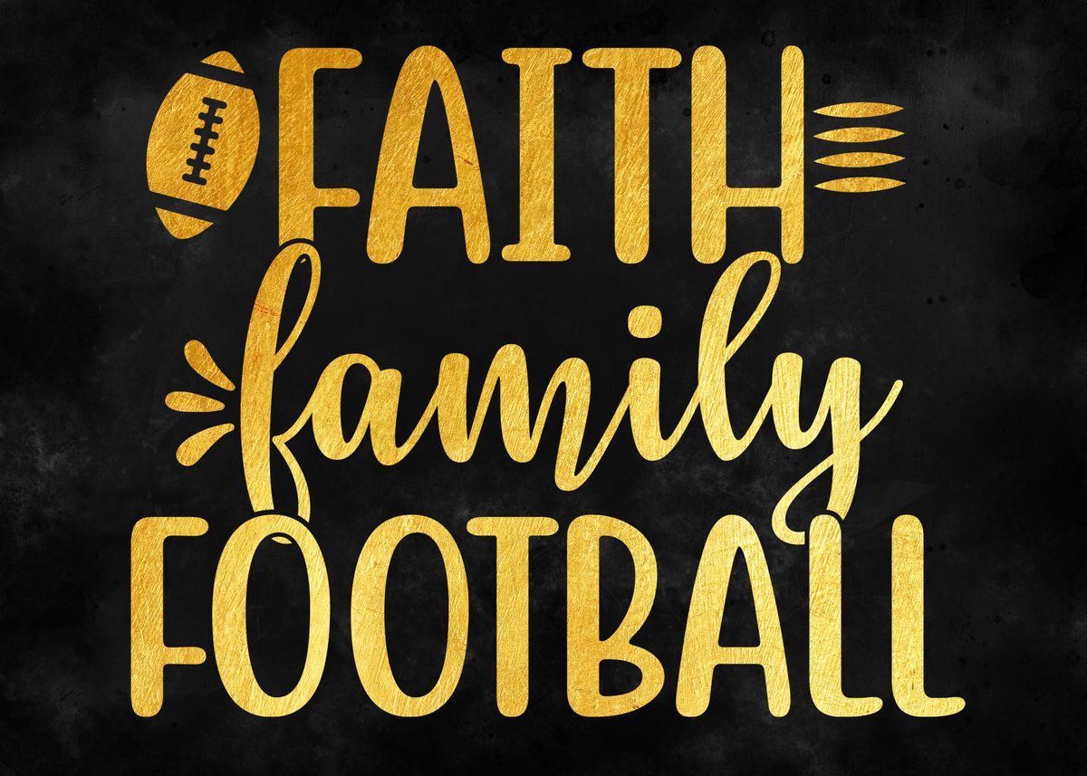 Faith, Family, & Football