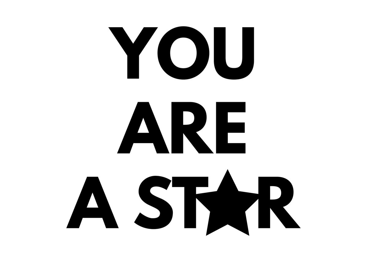 'You are a Star' Poster by DanielSaverio De Simone | Displate