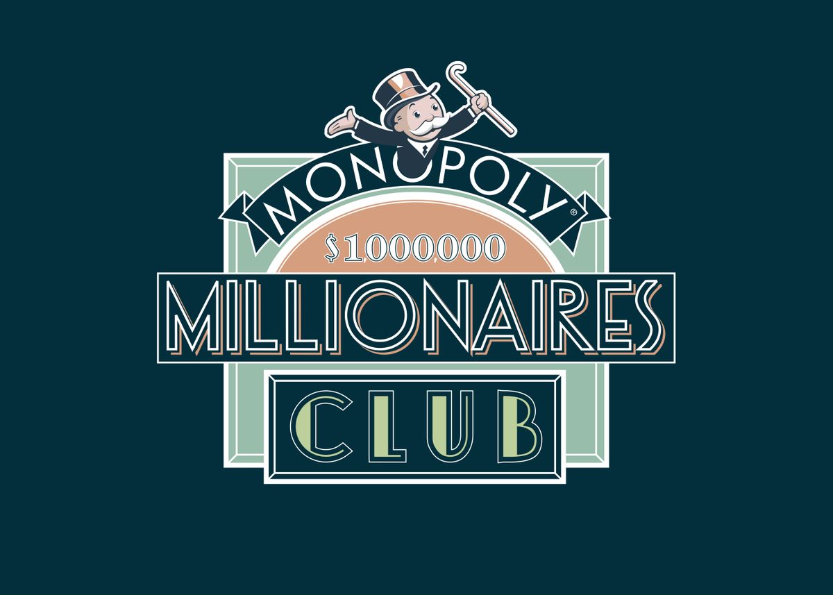 'Millionares Club' Poster by Monopoly | Displate