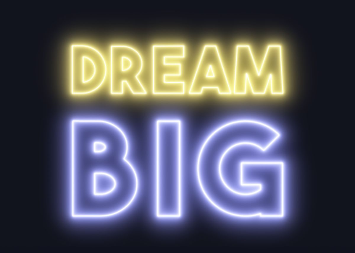 'Neon text 8 bit dream big' Poster by Gianfranco Grenar | Displate