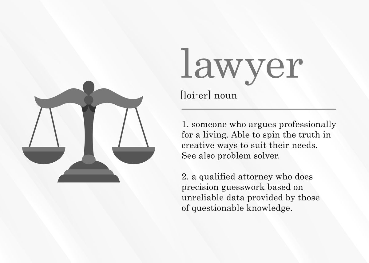 'Funny Lawyer Definition' Poster, picture, metal print, paint by