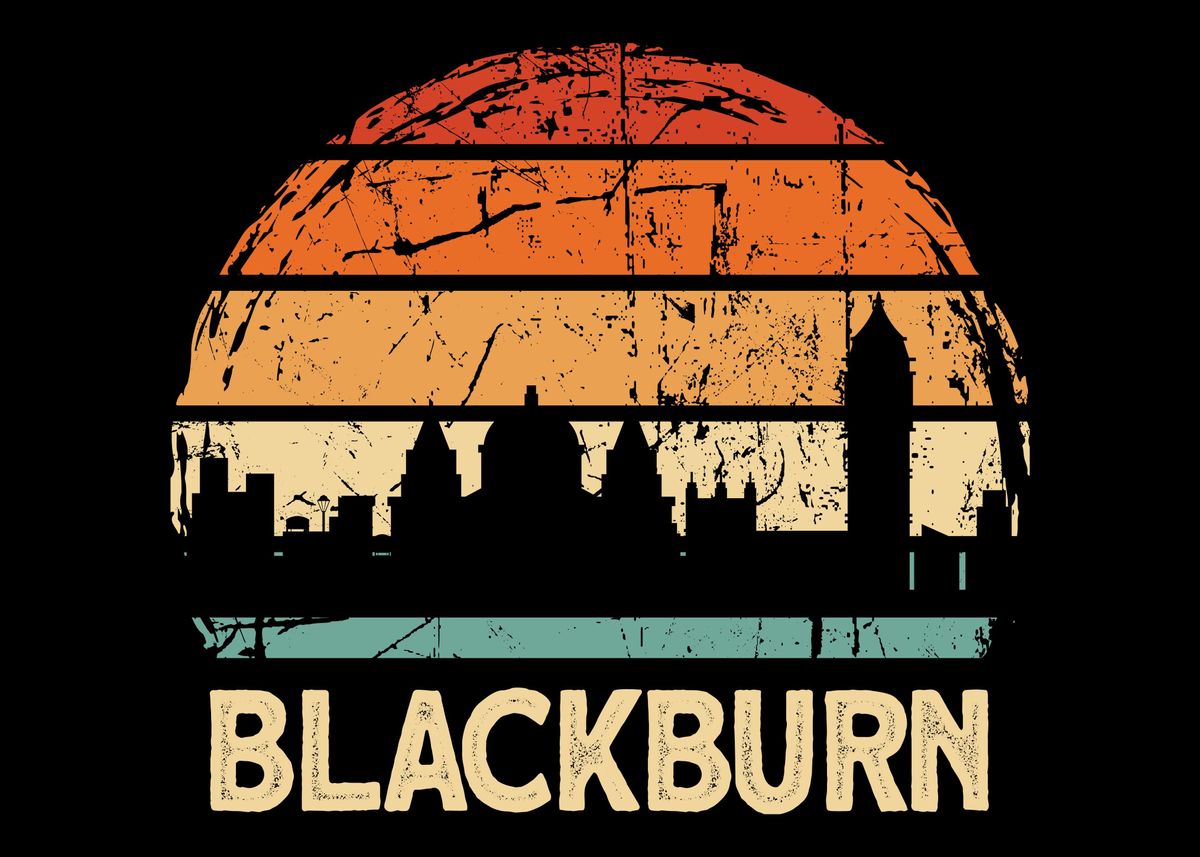 'Blackburn City Skyline' Poster by Hexor Displate
