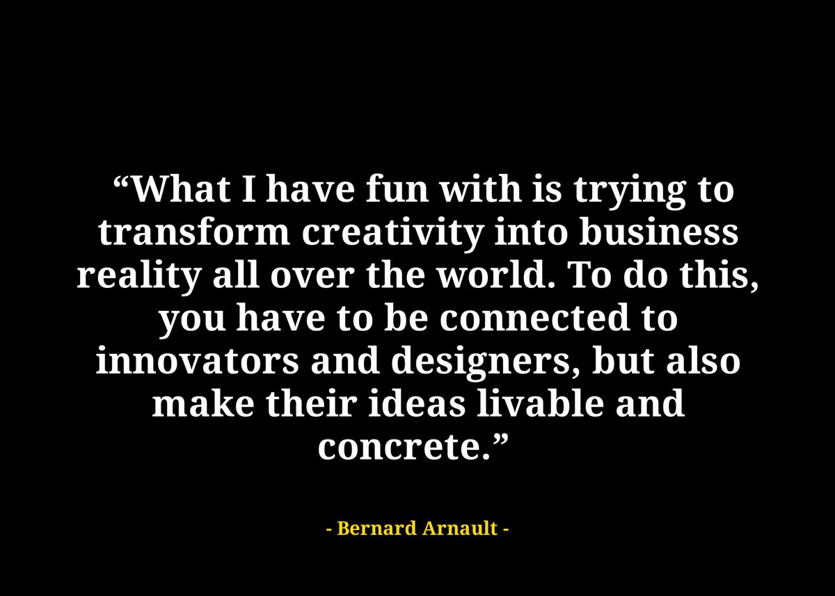 Bernard arnault quote ' Poster by DNSM