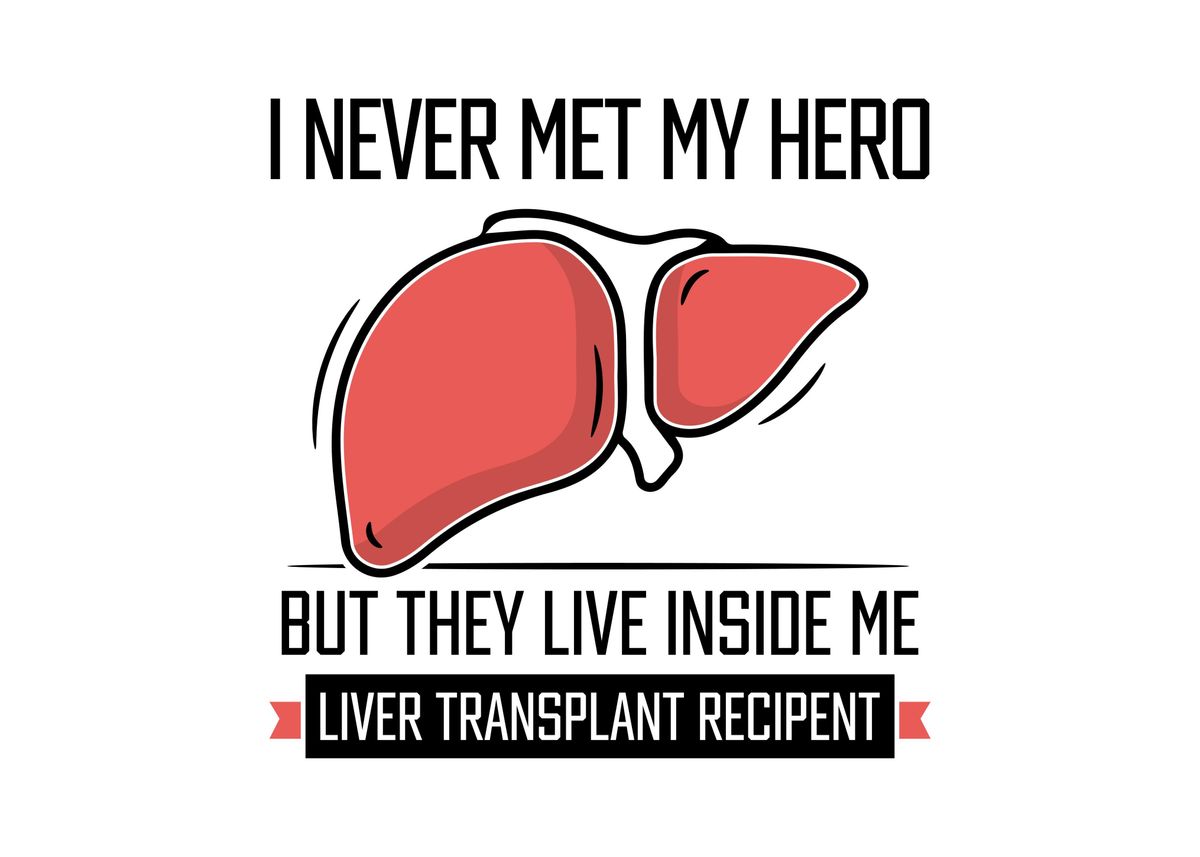 'Liver Transplant Survivor' Poster by Sebastian Wünsche Displate