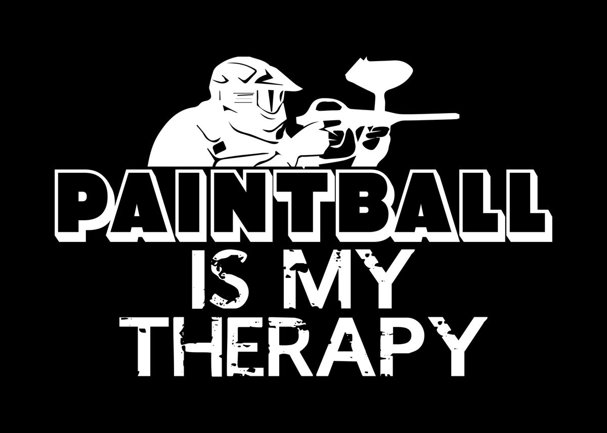 'Paintball Therapy Joke' Poster, picture, metal print, paint by