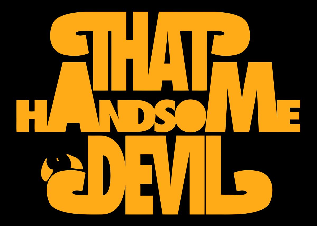 Devil Band 'That Handsome Devil Band Logo' Poster, picture, metal print, paint by ...