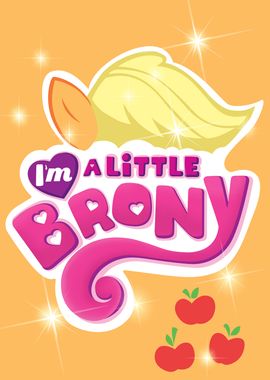 The Brony Serie !