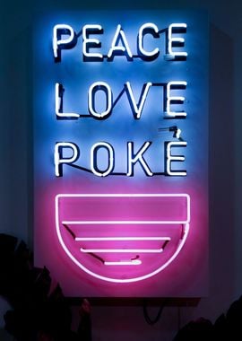 peace love poke