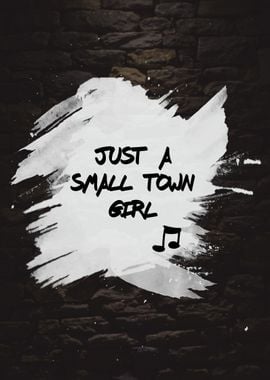 Small town girl