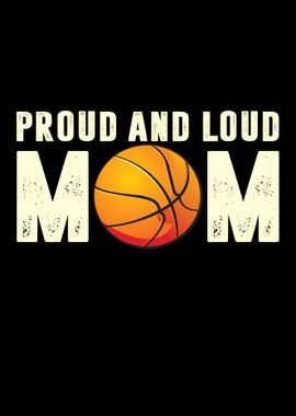 Proud And Loud Mom