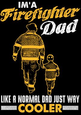 Firefighter Dad