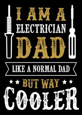 I am a electrician dad