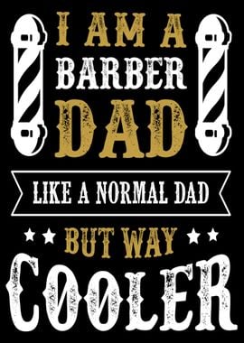 I am a barber dad