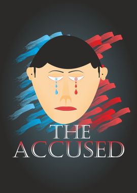 The Accused