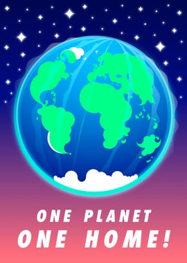 ONE PLANET ONE HOME !