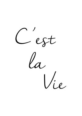 Cest la vie