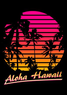 Aloha Hawaii 80s Sunset