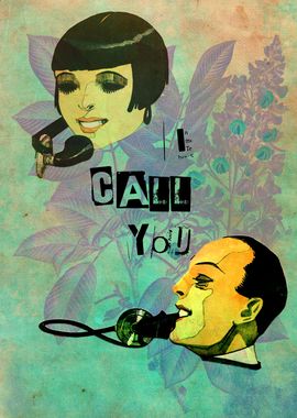 I call You