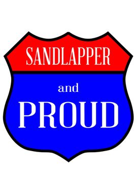 Sandlapper And Proud