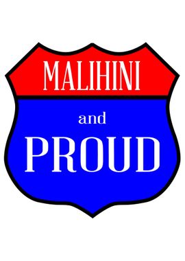 Malihini And Proud