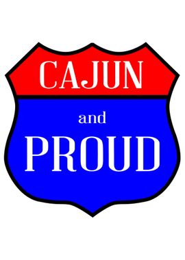 Cajun And Proud