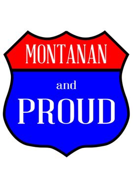 Montanan And Proud