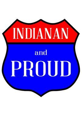 Indianan And Proud